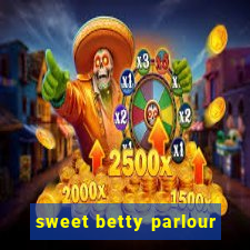 sweet betty parlour